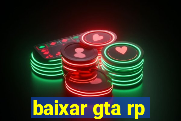 baixar gta rp
